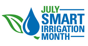 July is Smart Irrigation Month!